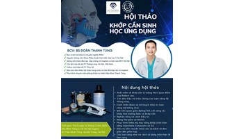 Hội thảo:  Khớp cắn sinh học ứng dụng trên thực hành lâm sàng nha khoa